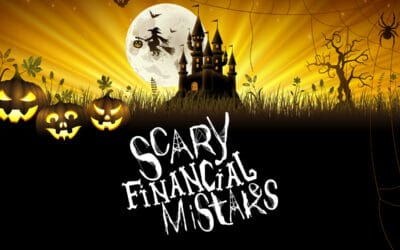 Scary Financial Mistakes: Leaving Important Details Out of Your Financial Plan