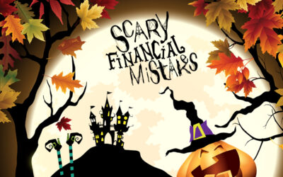 Scary Financial Mistakes: An Outdated Estate Plan