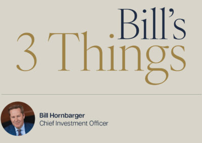 Three Things to Know & Watch