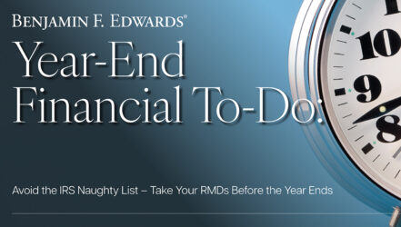Year-End Financial To-Do: Avoid the IRS Naughty List – Take Your RMDs Before the Year Ends